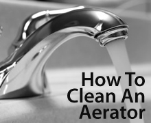 How to clean an aerator