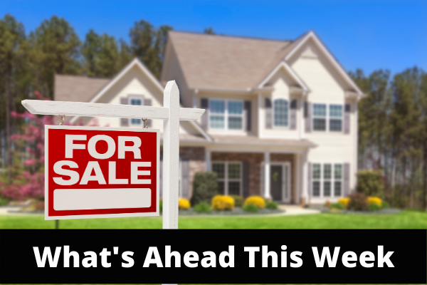 What's Ahead For Mortgage Rates This Week - March 1, 2021