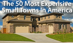 50 Most Expensive Small Towns In America