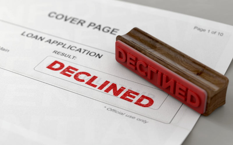 Why Did My Application For A Refinance Get Turned Down?