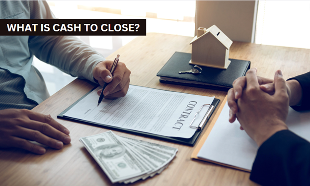 What is Cash To Close